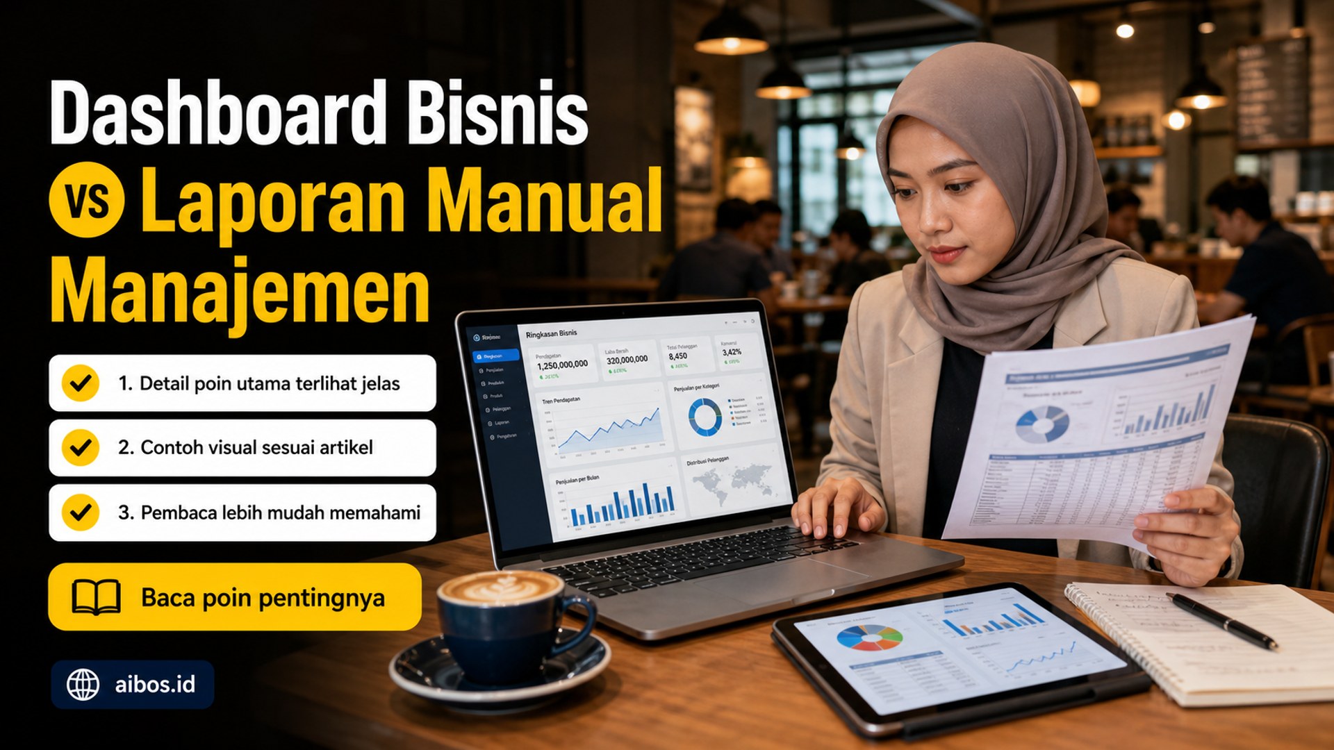 Ilustrasi AI untuk bisnis - Dashboard Bisnis vs Laporan Manual Manajemen