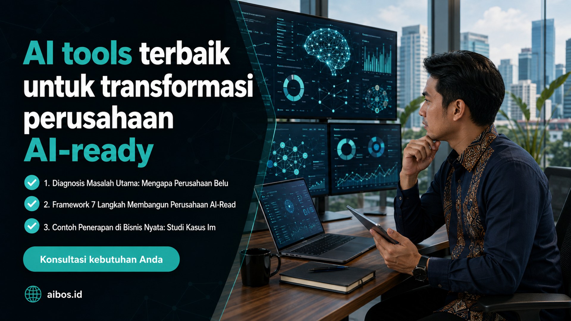 AI untuk bisnis - AI tools terbaik untuk transformasi perusahaan AI-ready