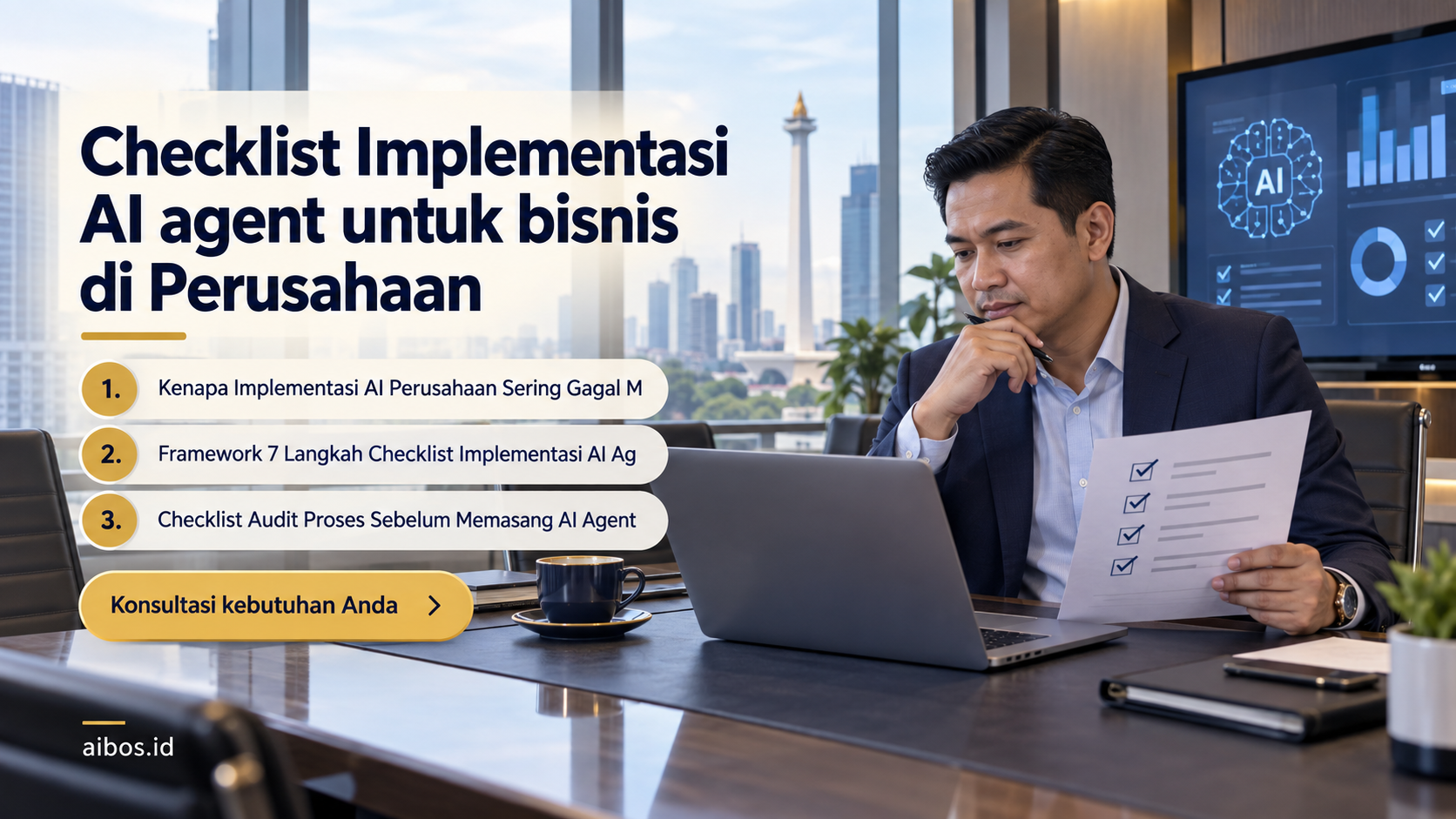 AI untuk bisnis - Checklist Implementasi AI agent untuk bisnis di Perusahaan