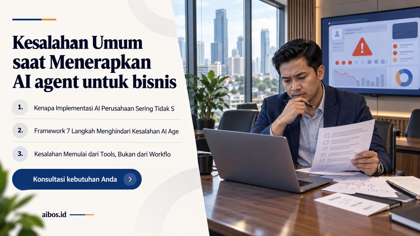 AI untuk bisnis - Kesalahan Umum saat Menerapkan AI agent untuk bisnis